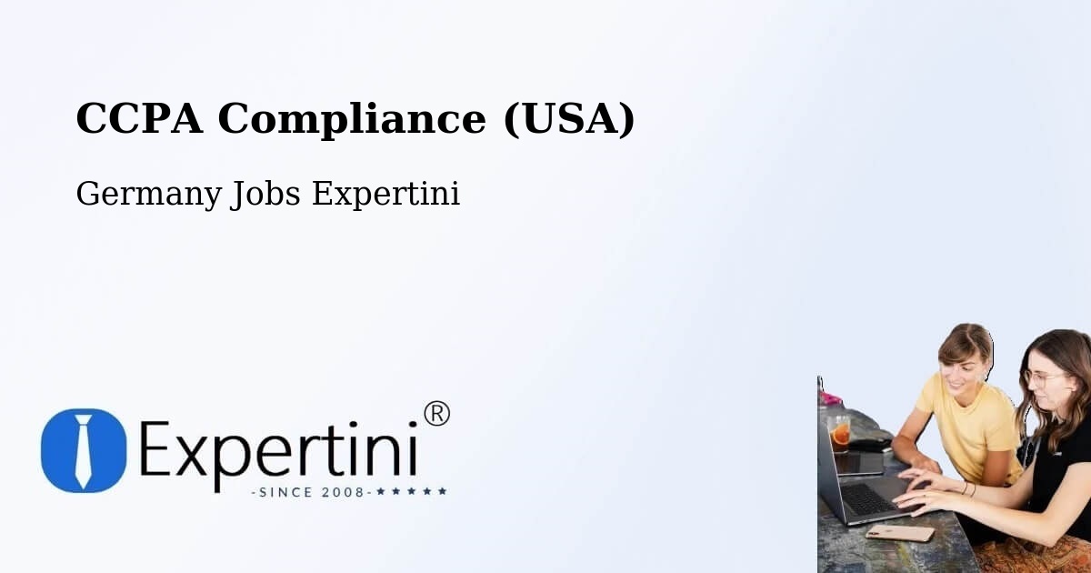 CCPA Privacy Rights & Compliance Notice – Geiselwind - Germany Jobs Expertini