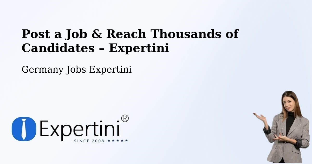 Post a Job in Geiselwind – Hire the Right Talent - Geiselwind, Germany Jobs Expertini