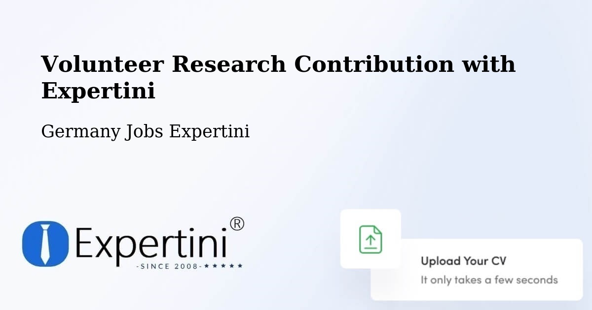 Volunteer Research Contribution Program – Geiselwind - Germany Jobs Expertini